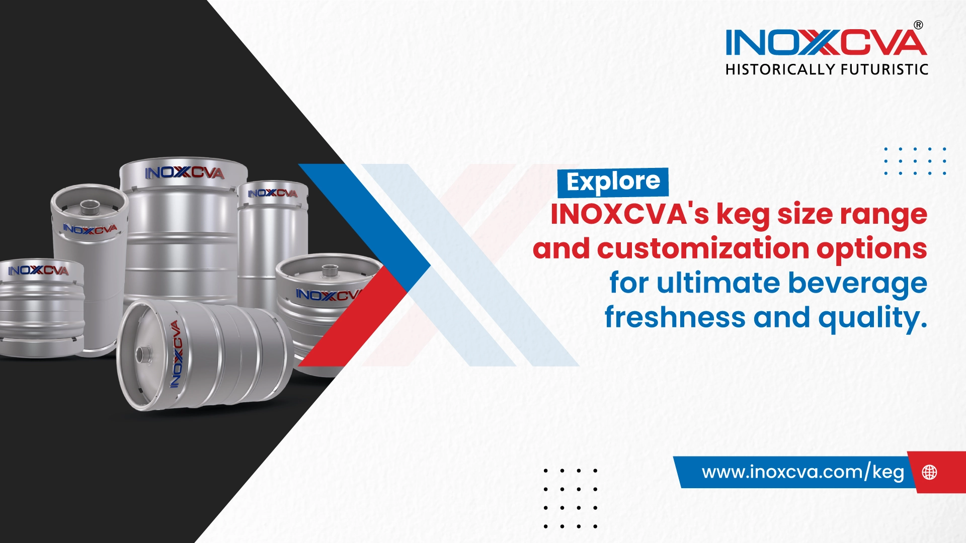 Explore INOXCVA's keg size range and customization options for ultimate beverage freshness and quality.